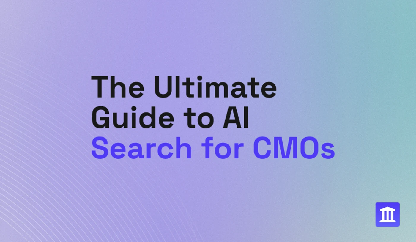 The Ultimate Guide to AI Search for CMOs